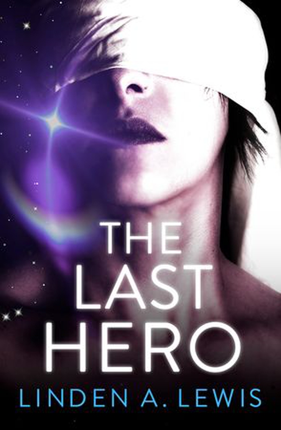 The Last Hero (ebok) av Linden Lewis