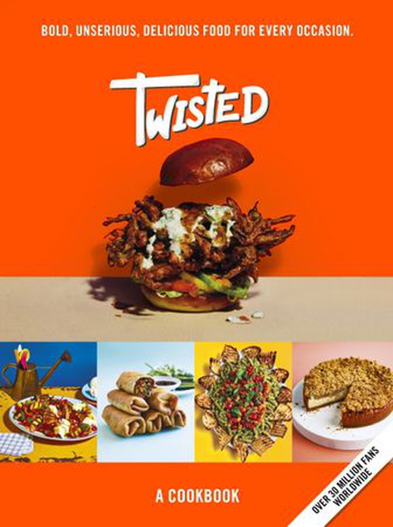 Twisted - A Cookbook - Bold, Unserious, Delicious Food for Every Occasion (ebok) av Twisted