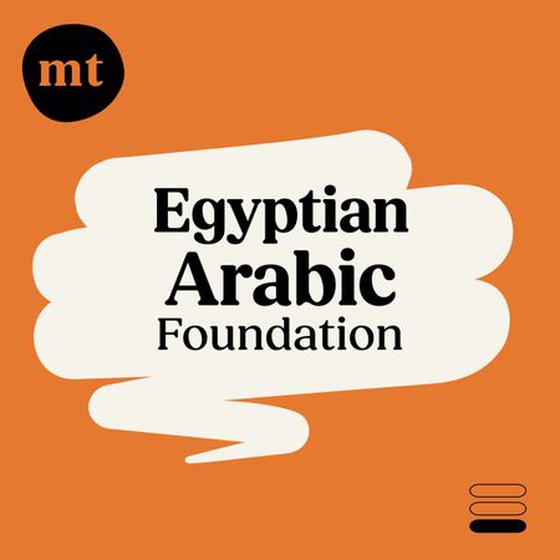 Foundation Egyptian Arabic (Michel Thomas Method) - Full course