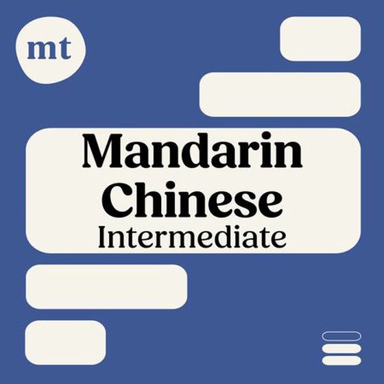 Michel Thomas Intermediate Mandarin Chinese: Full Course