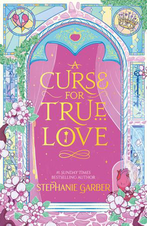 A Curse for True Love - The unmissable final book in the Once Upon a Broken Heart series from global fantasy phenomenon (ebok) av Stephanie Garber
