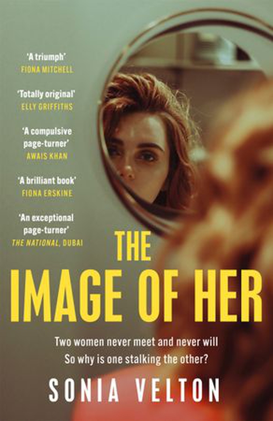 The Image of Her - The perfect bookclub read you'll want to discuss with everyone you know (ebok) av Sonia Velton