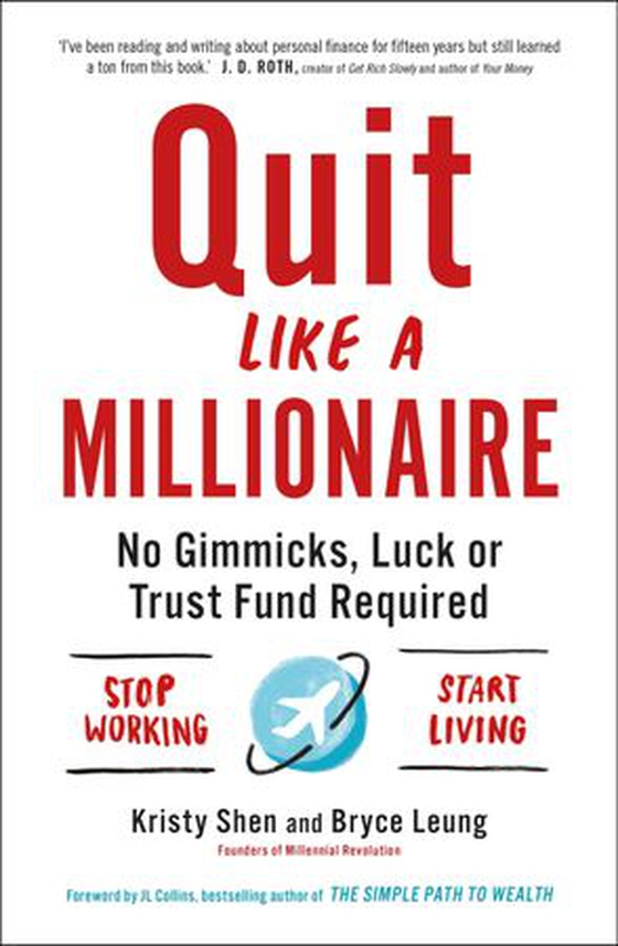 Quit Like a Millionaire
