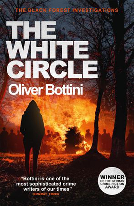 The White Circle - A Black Forest Investigation VI (ebok) av Oliver Bottini