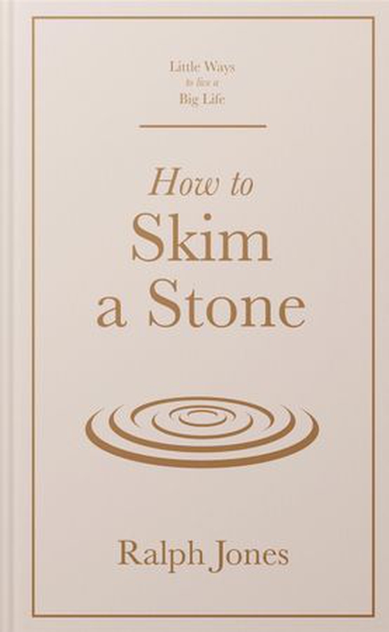 How to Skim a Stone