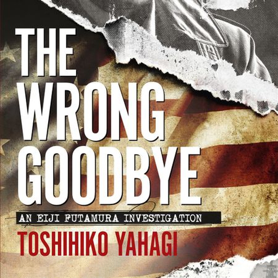 The Wrong Goodbye