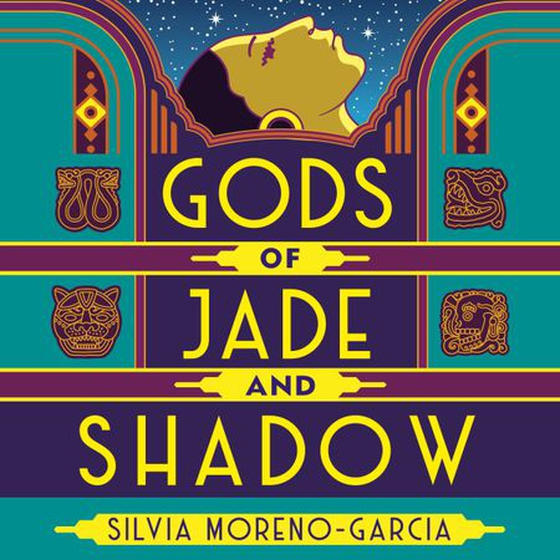 Gods of Jade and Shadow - A Sweeping, Romantic Fairytale Inspired By Mexican Folklore (lydbok) av Silvia Moreno-Garcia