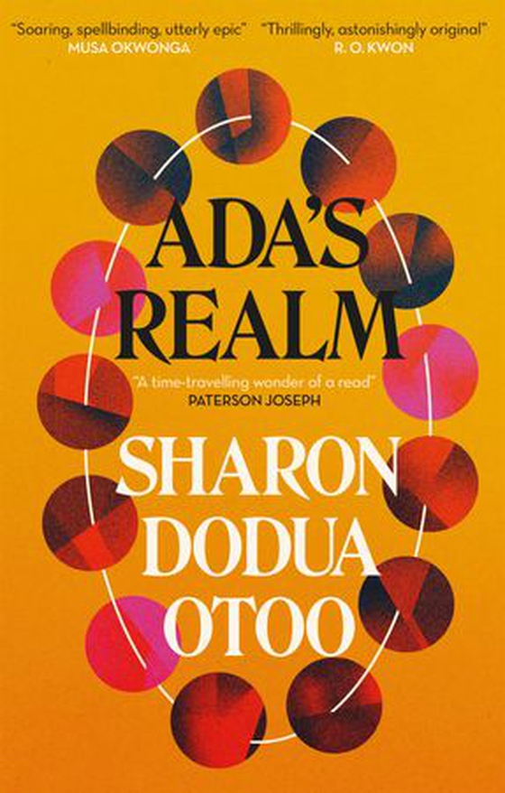 Ada's Realm (ebok) av Sharon Dodua Otoo