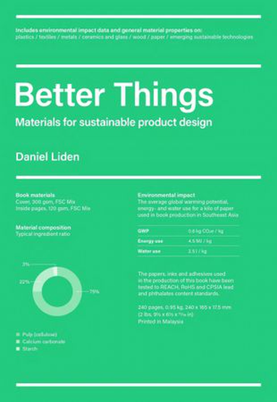 Better Things - Materials for Sustainable Product Design (ebok) av Daniel Liden