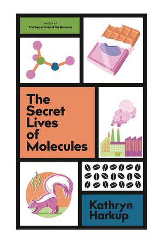 The Secret Lives of Molecules (ebok) av Kathryn Harkup