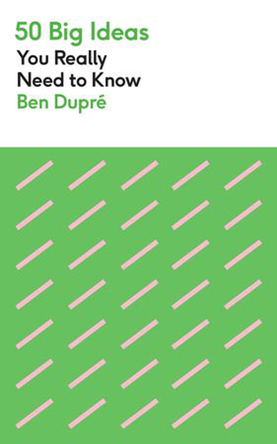 50 Big Ideas You Really Need to Know (ebok) av Ben Dupré