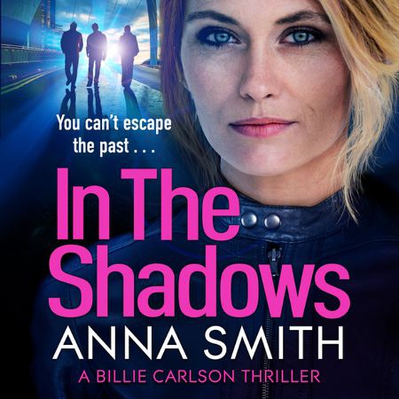 In the shadows (lydbok) av Anna Smith