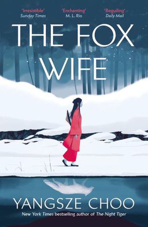 The Fox Wife - an unforgettable, bewitching historical mystery from the author of The Night Tiger (ebok) av Yangsze Choo