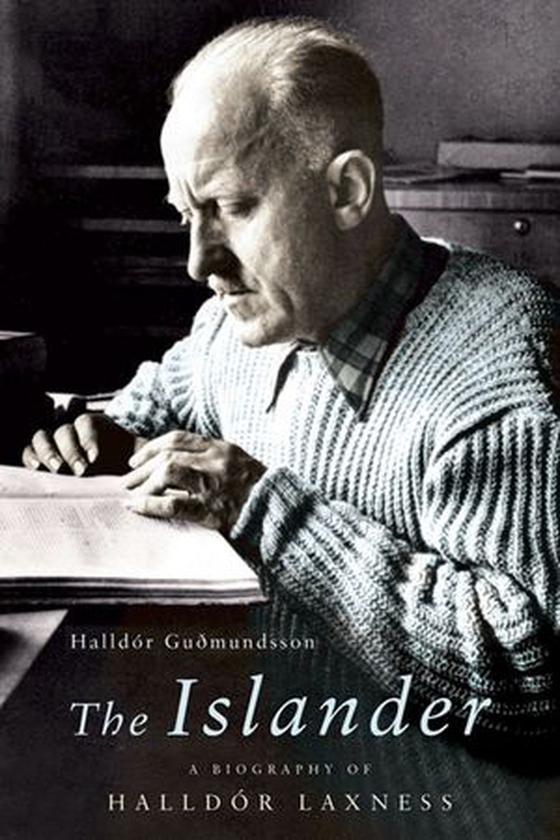 The Islander - A Biography of Halldor Laxness (ebok) av Halldór Gudmundsson
