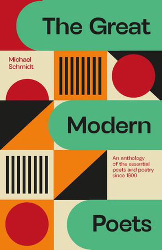 The Great Modern Poets - An anthology of the essential poets and poetry since 1900 (ebok) av -