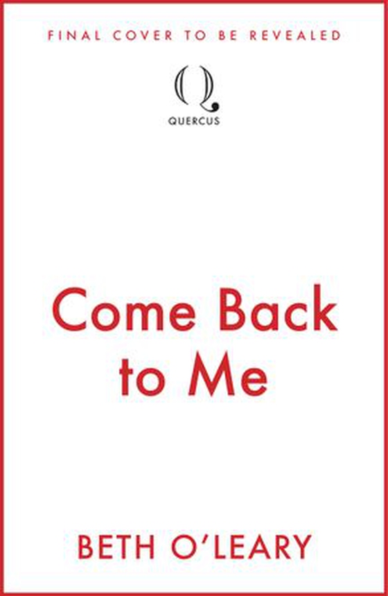 Come Back to Me