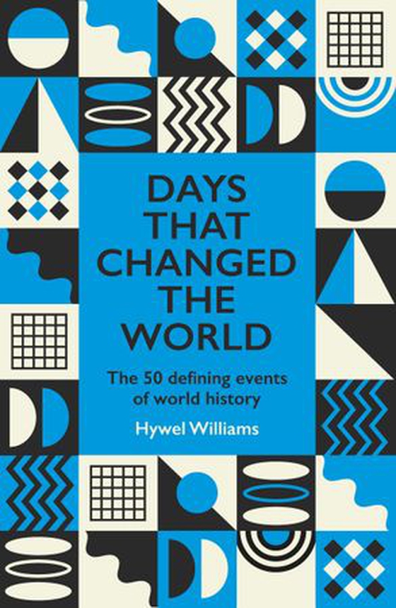 Days That Changed the World