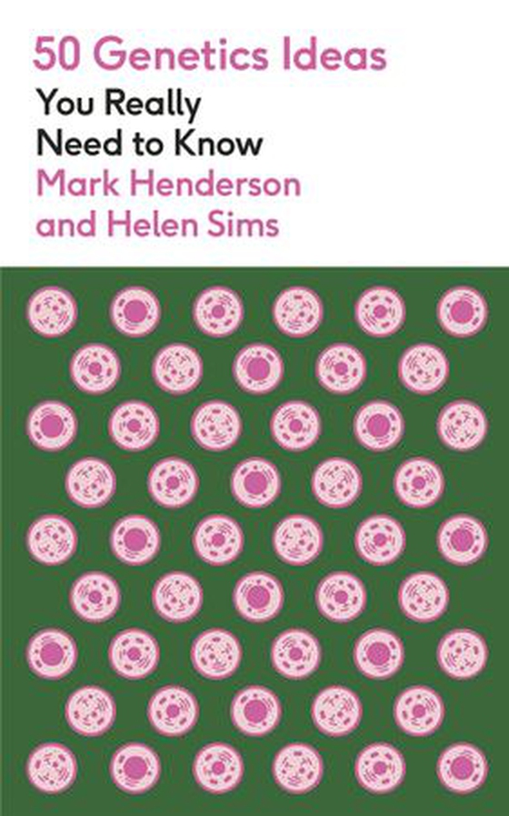 50 Genetics Ideas You Really Need to Know (ebok) av Mark Henderson