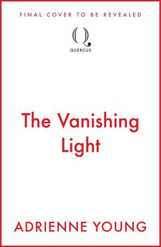 The Vanishing Light