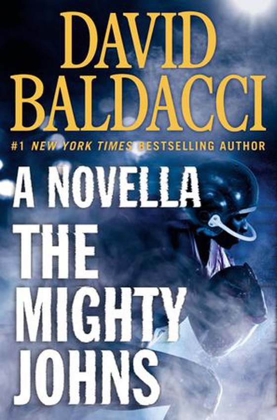 The Mighty Johns: A Novella