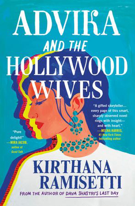 Advika and the Hollywood Wives (ebok) av Kirthana Ramisetti