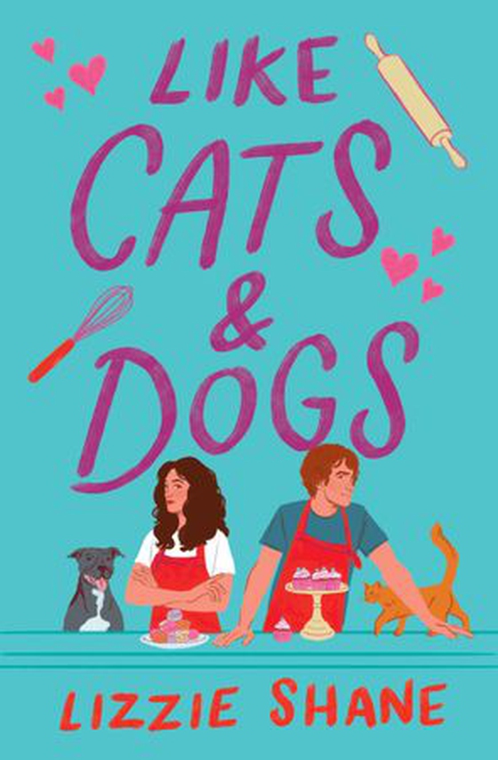 Like Cats & Dogs (ebok) av Lizzie Shane