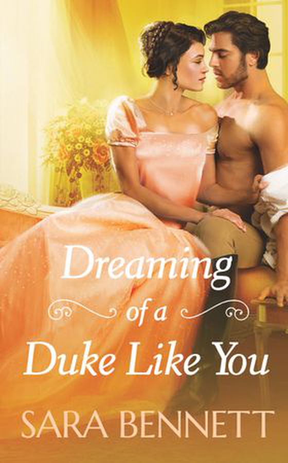 Dreaming of a Duke Like You (ebok) av Sara Bennett