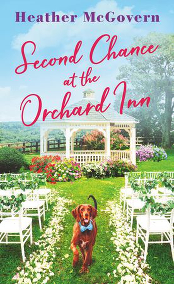 Second Chance at the Orchard Inn - Includes a Bonus Novella by Jeannie Chin (ebok) av Heather McGovern
