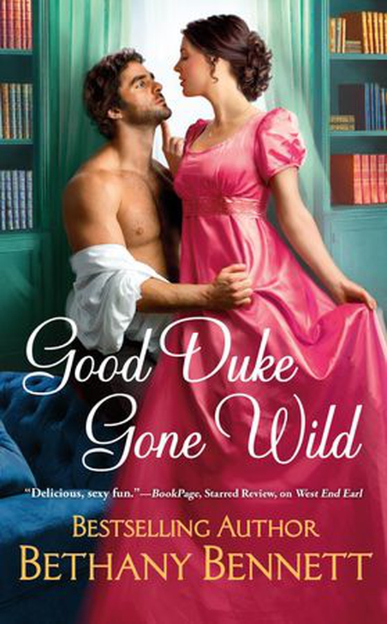 Good Duke Gone Wild (ebok) av Bethany Bennett