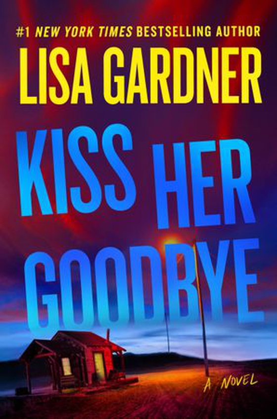 Kiss her goodbye