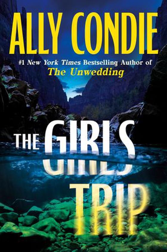 The Girls Trip (ebok) av Ally Condie