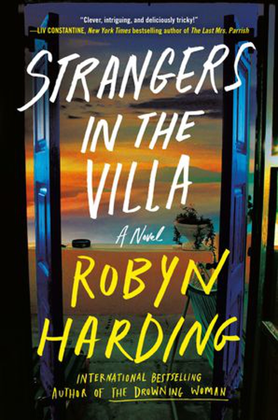 Strangers in the Villa (ebok) av Robyn Harding