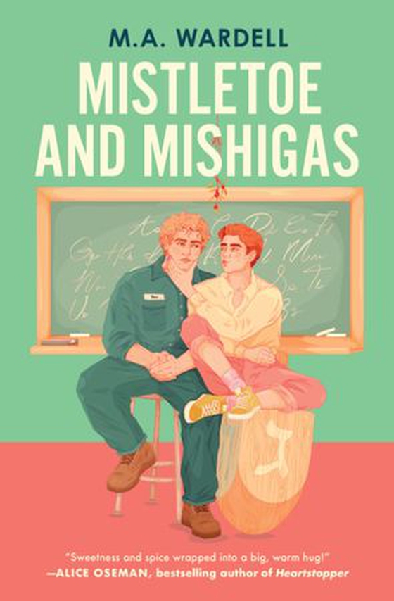 Mistletoe and Mishigas (ebok) av Wardell, M. A,