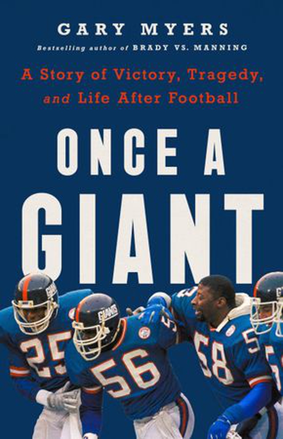 Once a Giant - A Story of Victory, Tragedy, and Life After Football (ebok) av Gary Myers