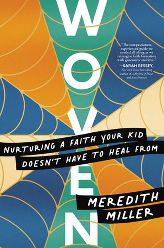 Woven - Nurturing a Faith Your Kid Doesn't Have to Heal From (ebok) av Meredith Miller
