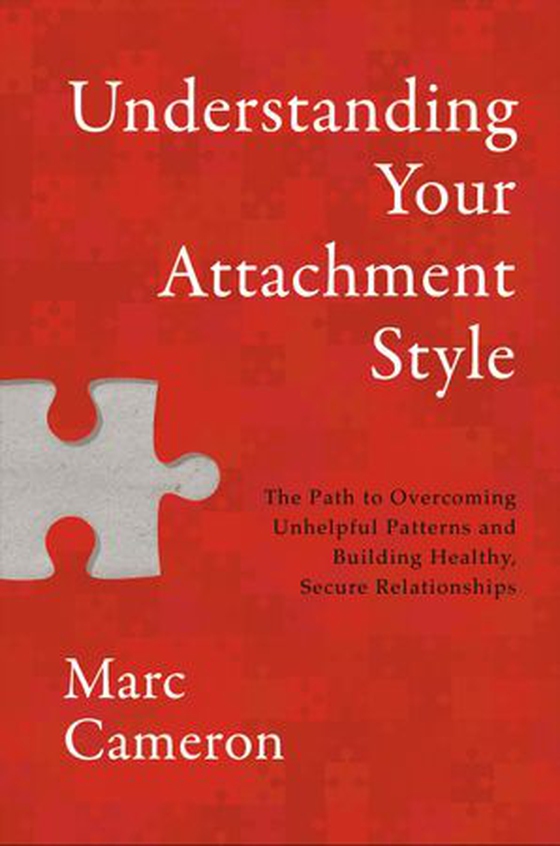 Understanding Your Attachment Style