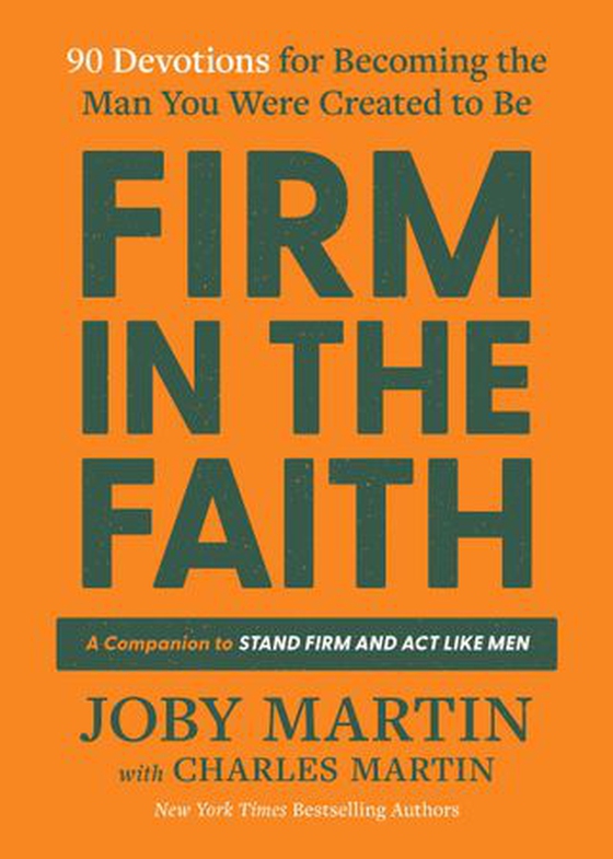 Firm in the Faith