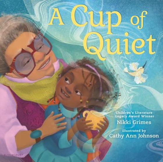 Cup of Quiet (ebok) av Nikki Grimes