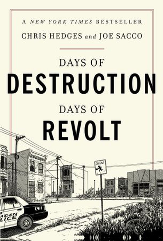 Days of destruction, days of revolt