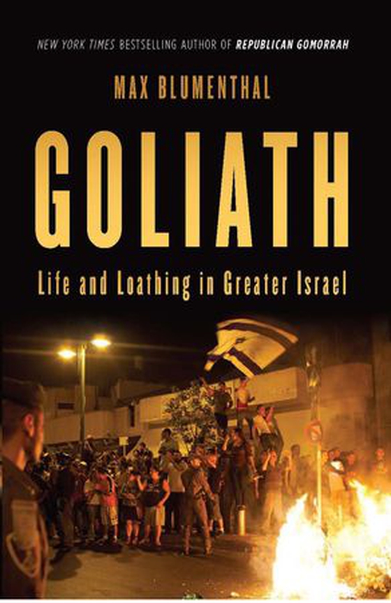 Goliath - Life and Loathing in Greater Israel (ebok) av Max Blumenthal