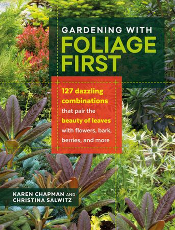 Gardening with Foliage First