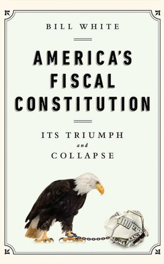 America's Fiscal Constitution