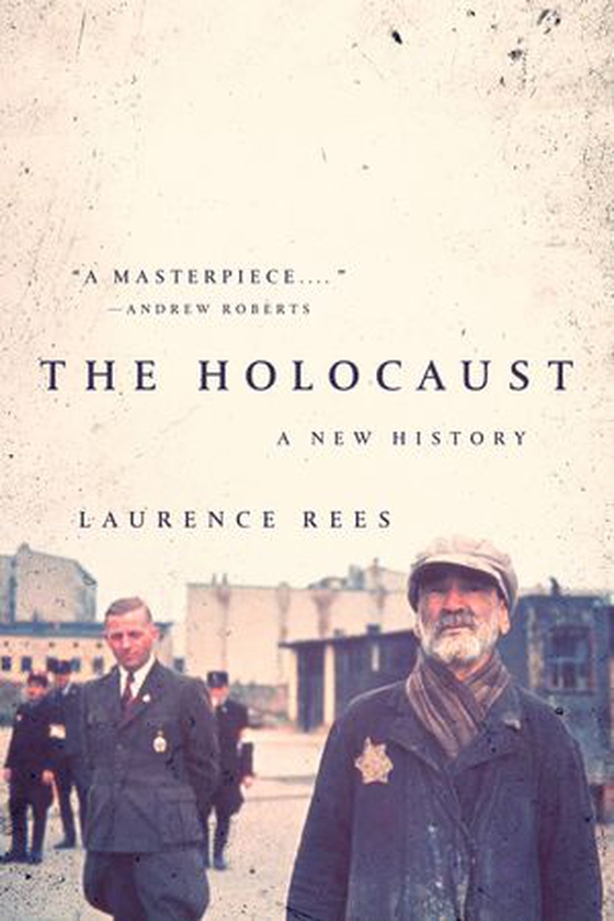 The Holocaust - A New History (ebok) av Laurence Rees