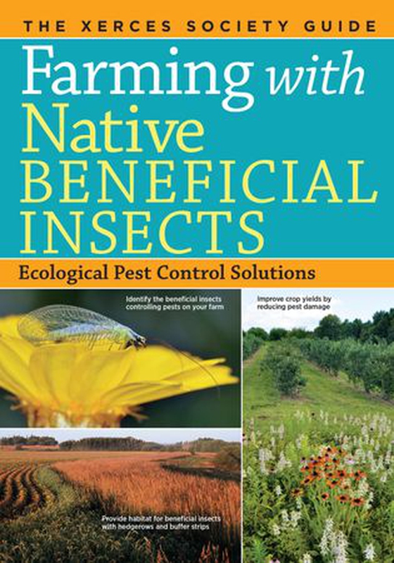 Farming with native beneficial insects