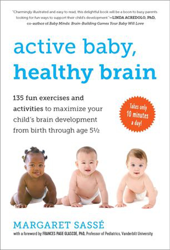 Active Baby, Healthy Brain