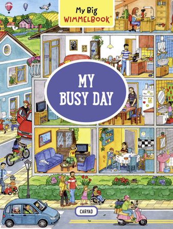 My Big Wimmelbook-My Busy Day