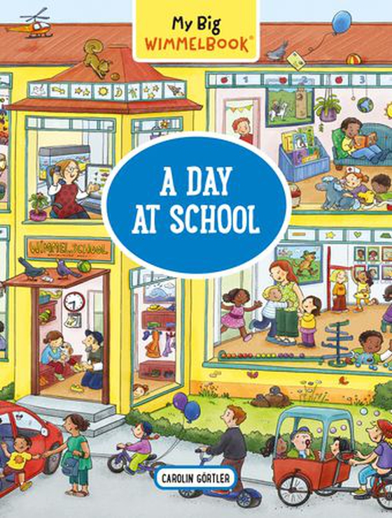 My Big Wimmelbook-A Day at School