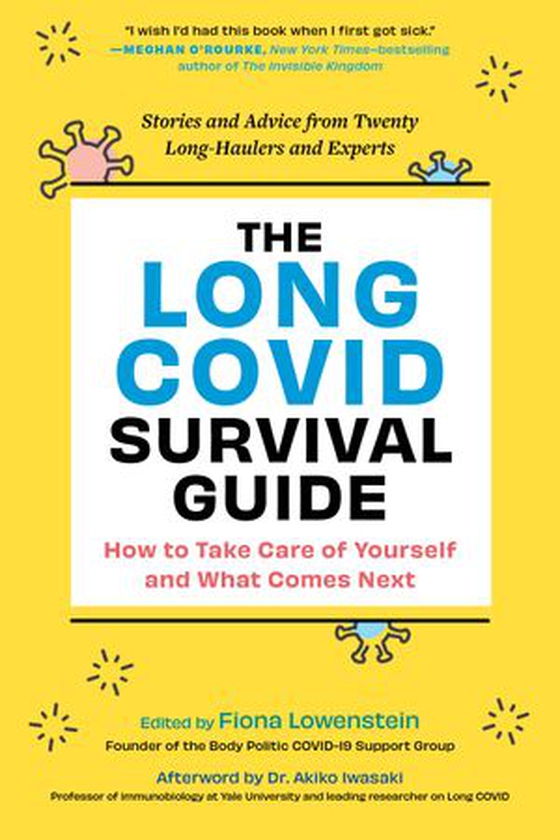 The Long COVID Survival Guide