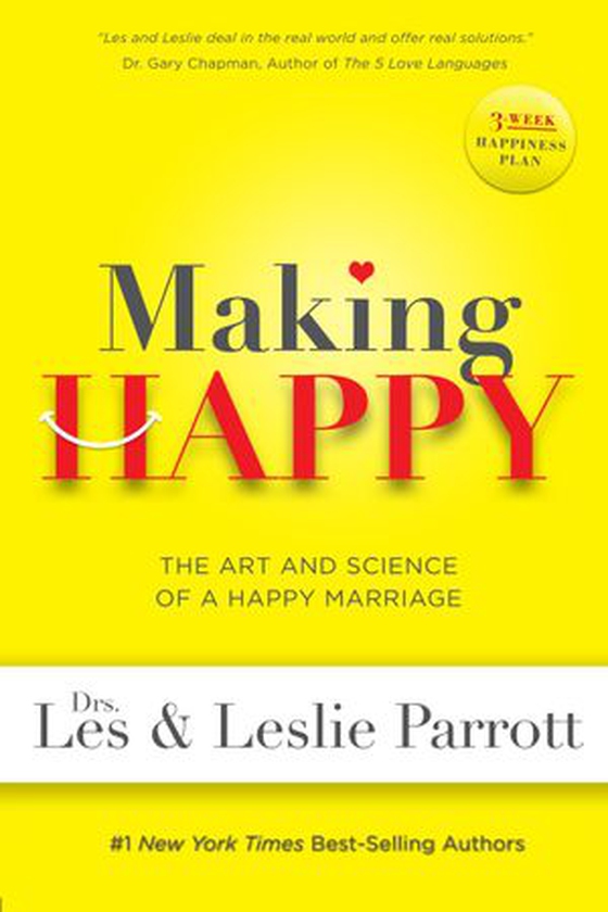 Making Happy - The Art and Science of a Happy Marriage (ebok) av Les Parrott