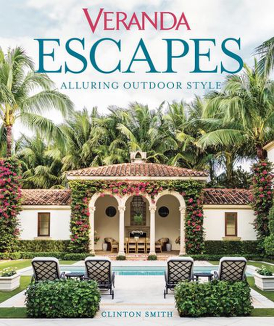 Veranda Escapes: Alluring Outdoor Style (ebok) av Clinton Smith